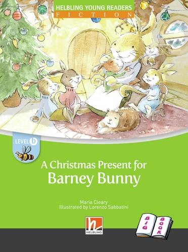 HELBLING Big Books B A Christmas Present for Barney Bunny