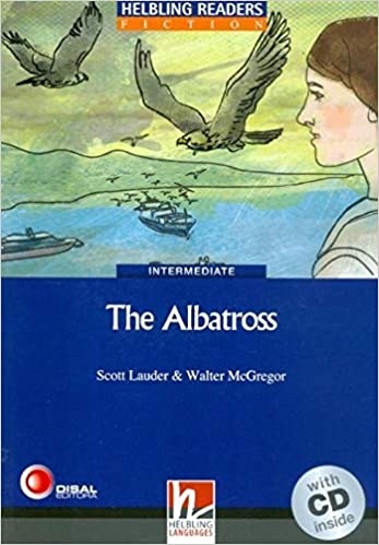 HELBLING READERS Blue Series Level 5 The Albatross + Audio CD