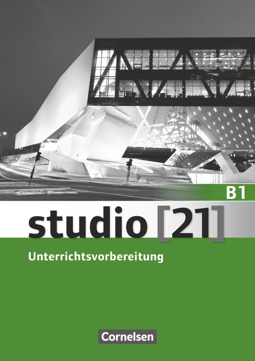 studio 21 B1 /Unterrichtsvorbereitung/