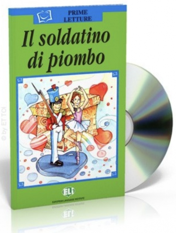 Prime Letture Serie Verde Il soldatino di piombo + CD : 9788881482948