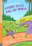 ELI Young Readers 1 GRANNY FIXIT AND THE MONKEY + CD