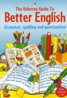 Usborne - Guide to Better English