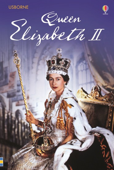 Usborne Educational Readers - Queen Elizabeth II