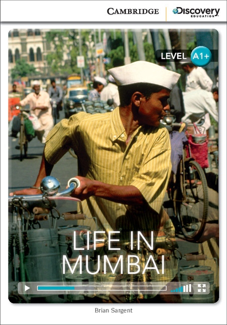 Cambridge Discovery Education Interactive Readers A1+ Life in Mumbai