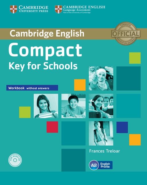 Compact Key (KET) for Schools Workbook without Answers with Audio CD