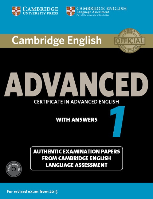 Cambridge English: Advanced (CAE) 1 (2015 Exam) Student´s Book Pack (Student´s Book with Answers & Audio CDs (2))