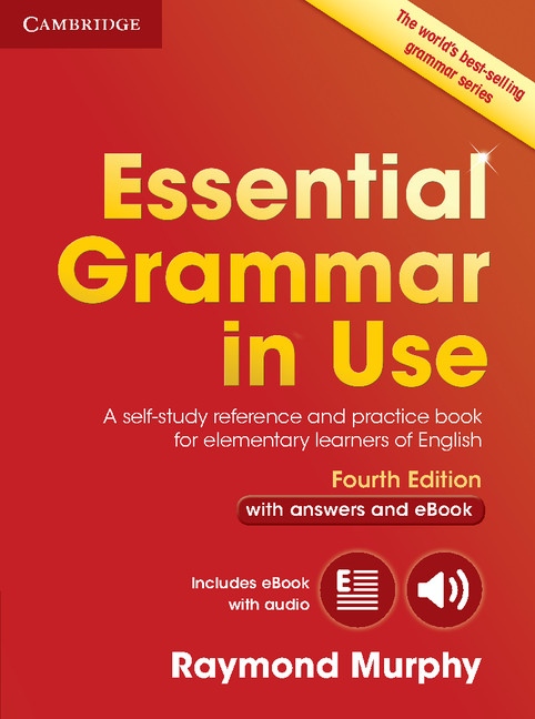 Essential Grammar in Use (4th Edition) Book with Answers & Interactive eBook : 9781107480537