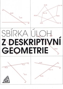Sbírka základních úloh z deskriptivní geometrie