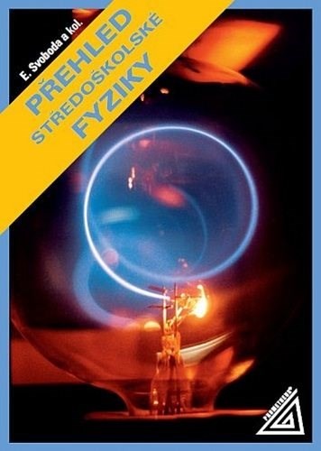 Přehled středoškolské fyziky (kniha + CD)