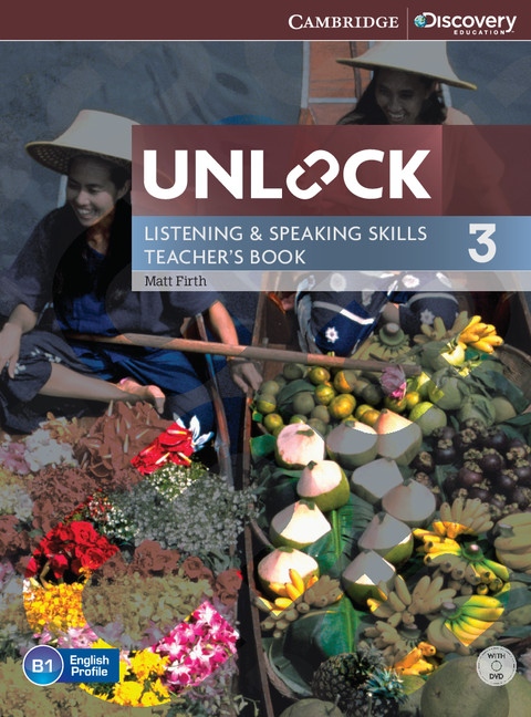 Unlock 3 Listening & Speaking Skills Teacher´s Book with DVD