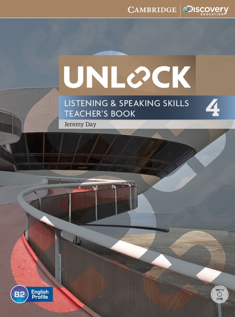 Unlock 4 Listening & Speaking Skills Teacher´s Book with DVD