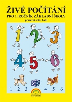 Živé počítání 1. díl – pracovní sešit k učebnici Matematika 1 - Zdena Rosecká (1-07)