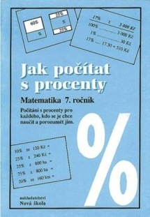 Jak počítat s procenty - pracovní sešit - Zdena Rosecká (7-15)