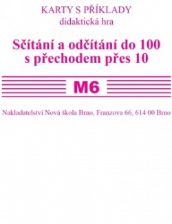 Sada kartiček M6 - sčítání a odčítání do 100 s přechodem přes 10 - Mgr. Zdena Rosecká (2-17)