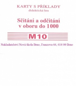 Sada kartiček M10 - sčítání a odčítání v oboru do 1000 - Mgr. Zdena Rosecká (3-17) Nakladatelství Nová škola Brno
