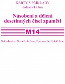 Sada kartiček M14 - násobení a dělení desetinných čísel zpaměti - Mgr. Zdena Rosecká (3-21)