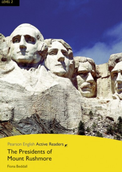Pearson English Active Reading 2 NEW The Presidents of Mt Rushmore + MP3 Audio CD / CD-ROM