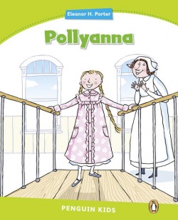 Pearson English Kids Readers 4 Pollyanna