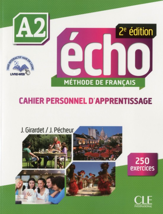 Écho A2 - 2e édition - Cahier d´exercices + CD audio + Livre web