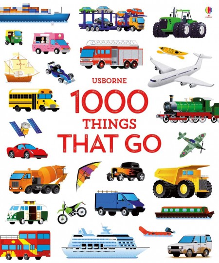 1000 Things that go Usborne Publishing