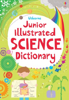 Usborne Junior illustrated science dictionary