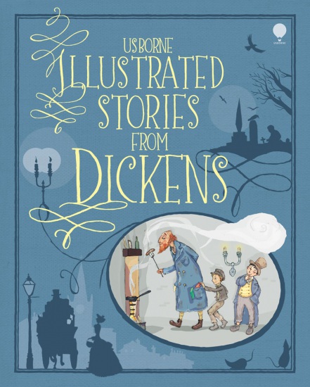 Illustrated Stories from Dickens Usborne Publishing