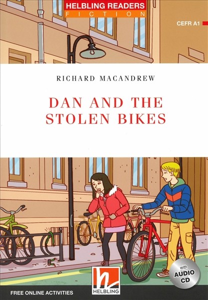 HELBLING READERS Red Series Level 1 Dan and the Stolen Bikes + Audio CD