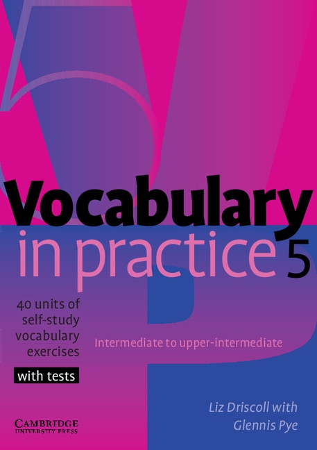 Vocabulary in Practice Level 5 Intermediate to Upper-intermediate : 9780521601252