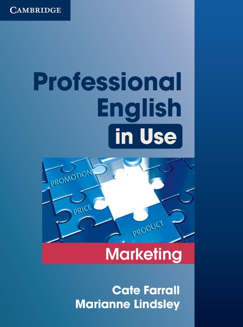 Professional English in Use Marketing Edition with answers : 9780521702690