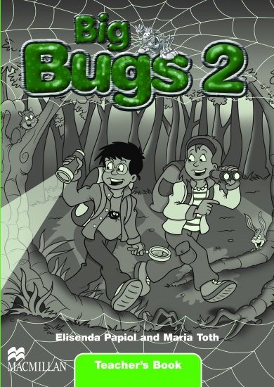 Big Bugs 2 Teacher´s Book