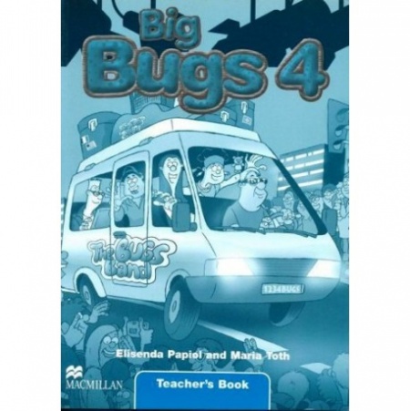 Big Bugs 4 Teacher´s Book : 9781405062015