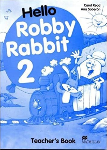Hello Robby Rabbit 2 Teacher´s Guide : 9780333988671