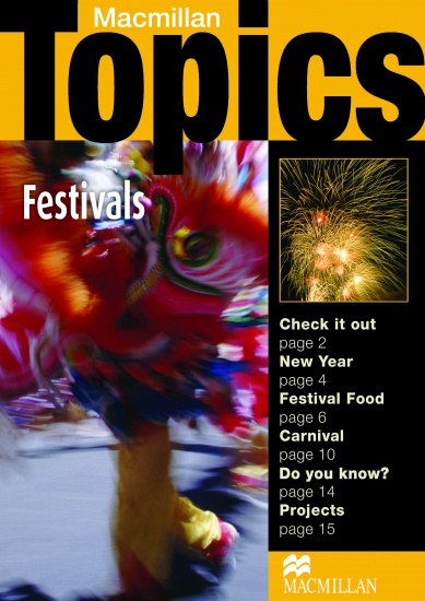Macmillan Topics Elementary - Festivals