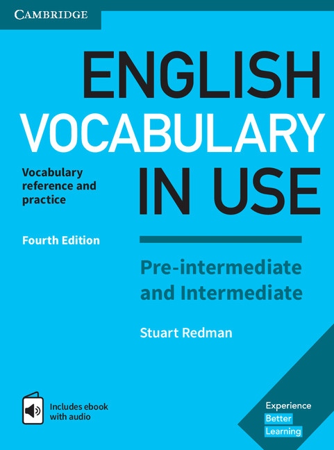 English Vocabulary in Use Pre-intermediate and Intermediate with answers and Enhanced ebook, 4. edice