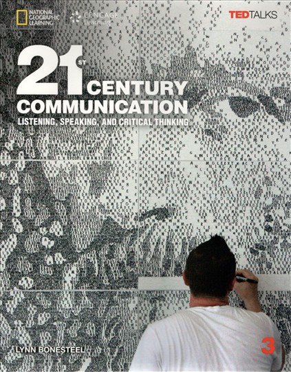 21st Century Communication: Listening, Speaking and Critical Thinking Student Book 3 + Access Code