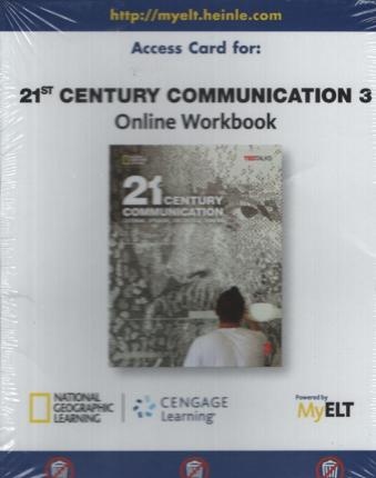 21st Century Communication: Listening, Speaking and Critical Thinking PAC Online Workbook 3