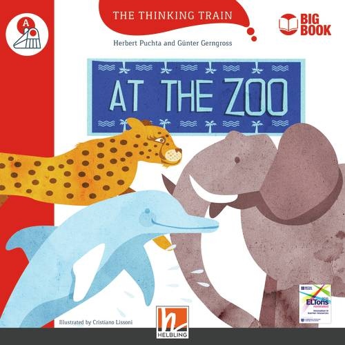 Thinking Train Big Books Level A At the zoo