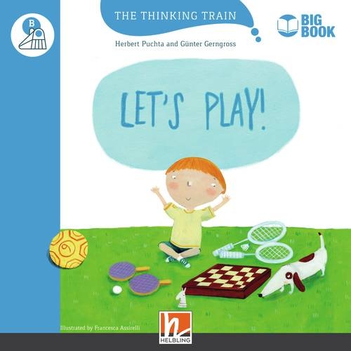 Thinking Train Big Books Level B Let´s Play!