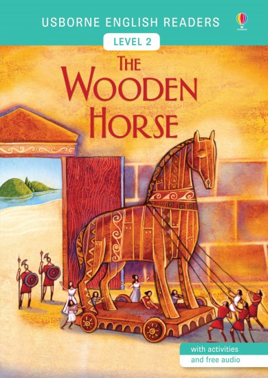 Usborne English Readers 2 The Wooden Horse