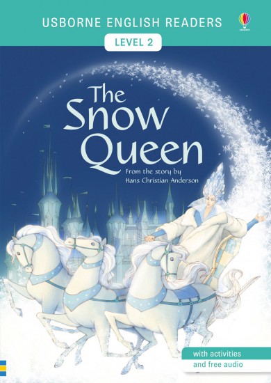 Usborne English Readers 2 The Snow Queen