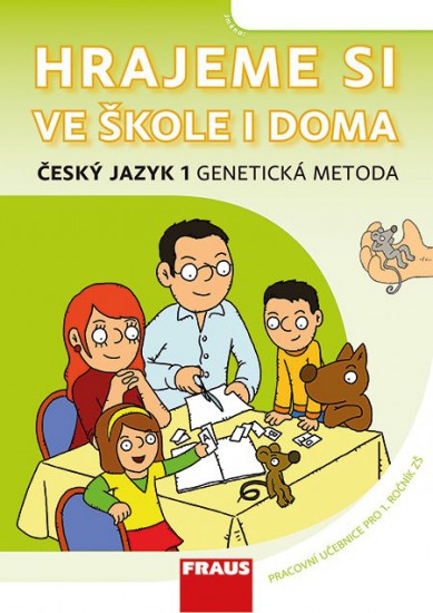 Český jazyk 1 GM pro ZŠ - Hrajeme si ve škole i doma Fraus