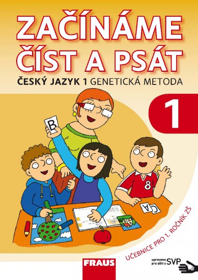Český jazyk 1 GM pro ZŠ - Začínáme číst a psát SVP