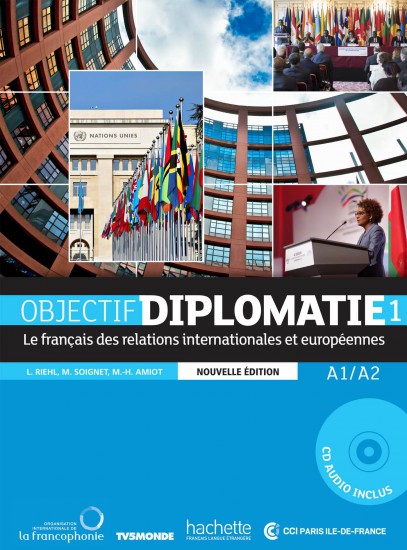 Objectif Diplomatie 1 - Livre de l´éleve - Nouvelle Edition (učebnice + CD)