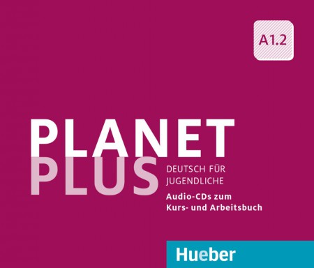 Planet Plus A1.2 2 Audio CDs zum KB, 1 Audio CD zum AB