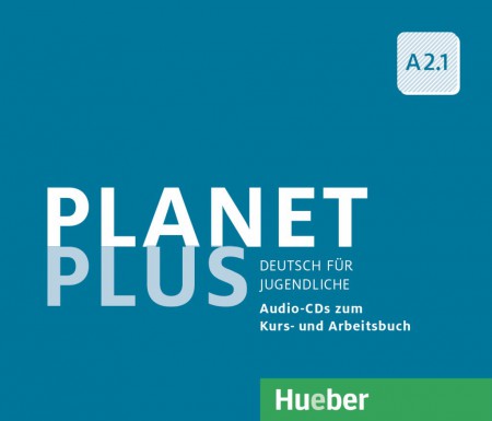 Planet Plus A2.1 2 Audio CDs zum KB, 1 Audio CD zum AB