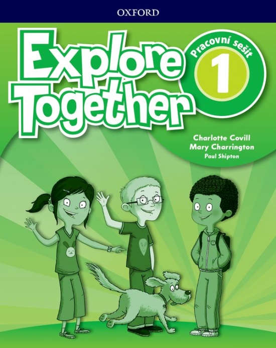 Explore Together 1 Workbook CZ : 9780194051613