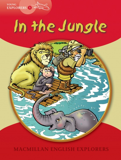 Young Explorers 1 In the Jungle : 9781405060004