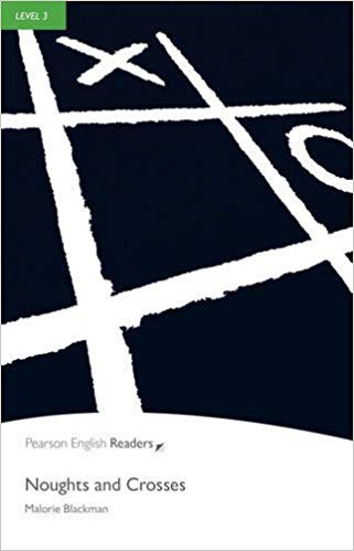 Pearson English Readers 3 Noughts and Crosses