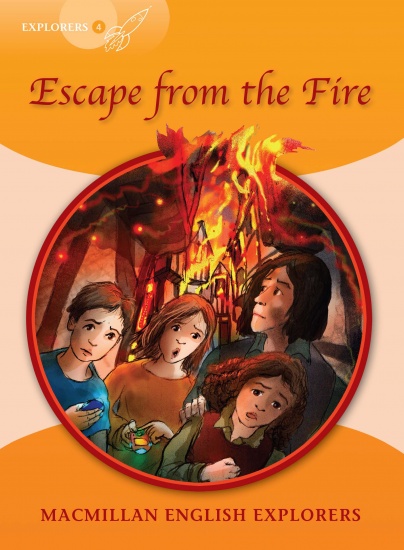 Explorers 4 Escape from the Fire : 9781405060189
