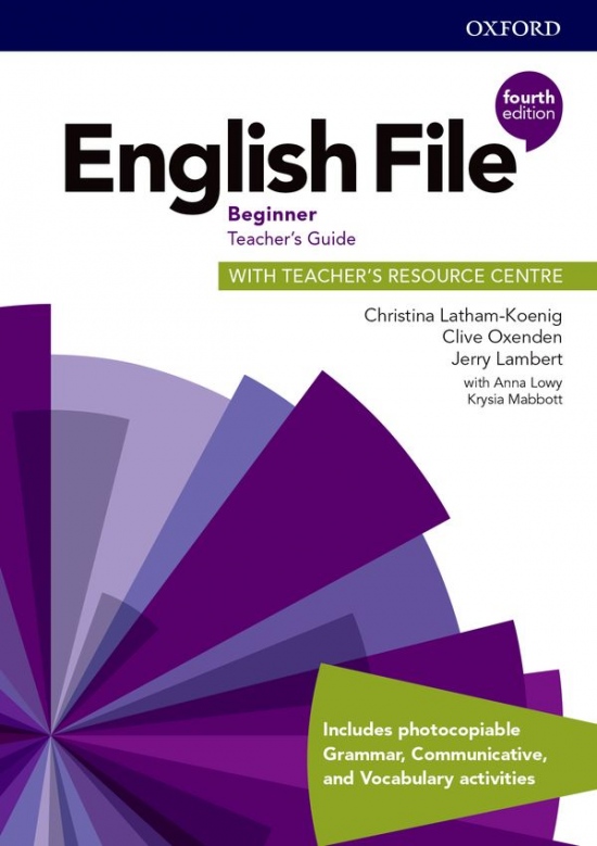 English File Fourth Edition Beginner Teacher´s Book with Teacher´s Resource Center